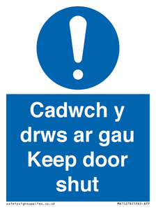 Cadwch y drws ar gau Keep door shut